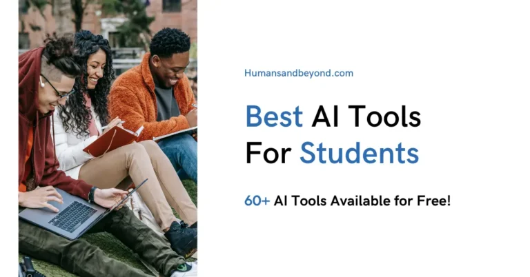 60+ AI Tools for Students for Various Subjects & Use Cases