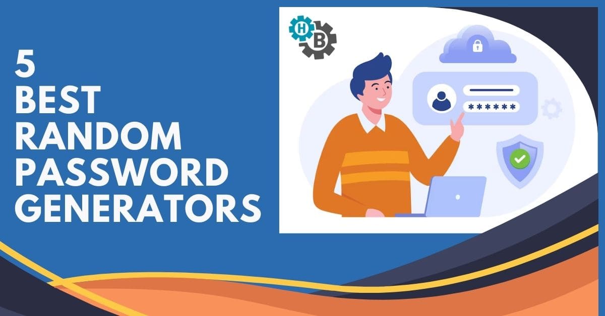 Best random password generators